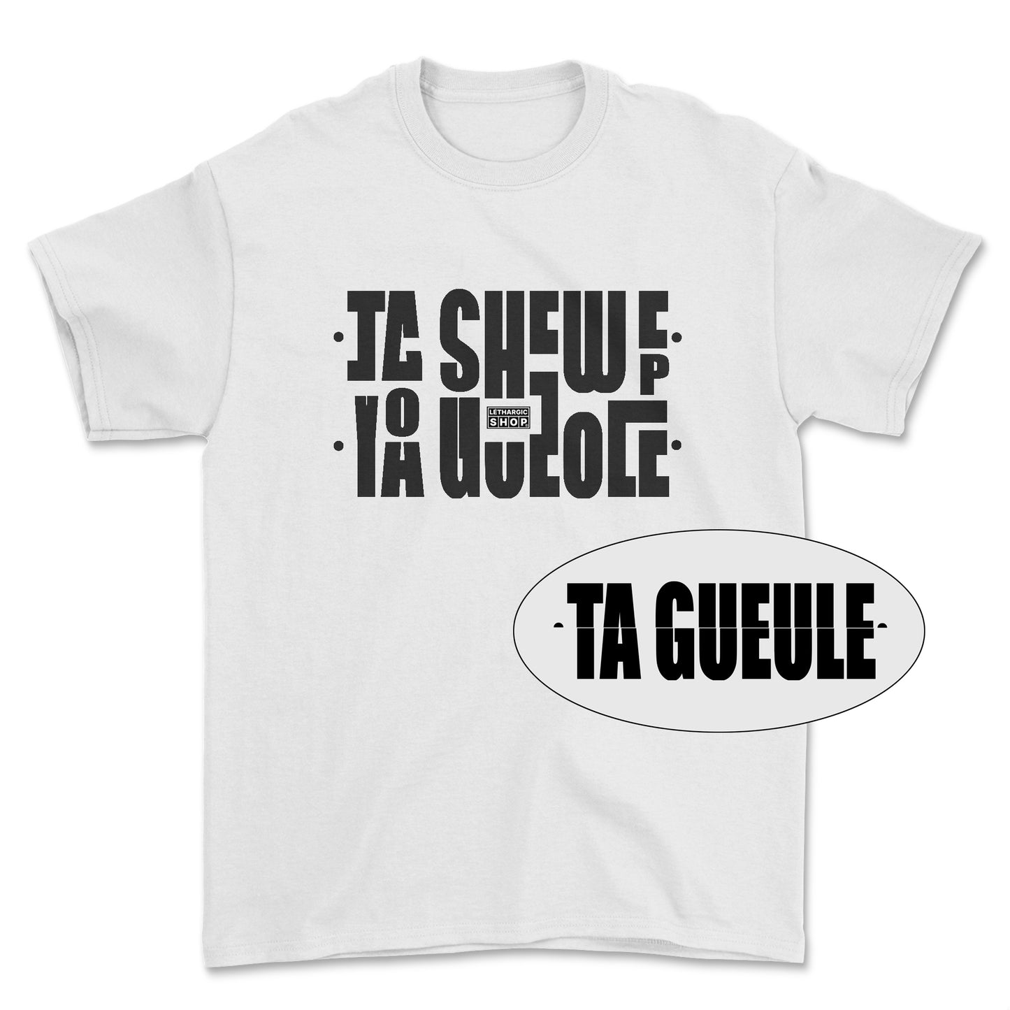 T-shirt premium - Message secret TA GUEULE