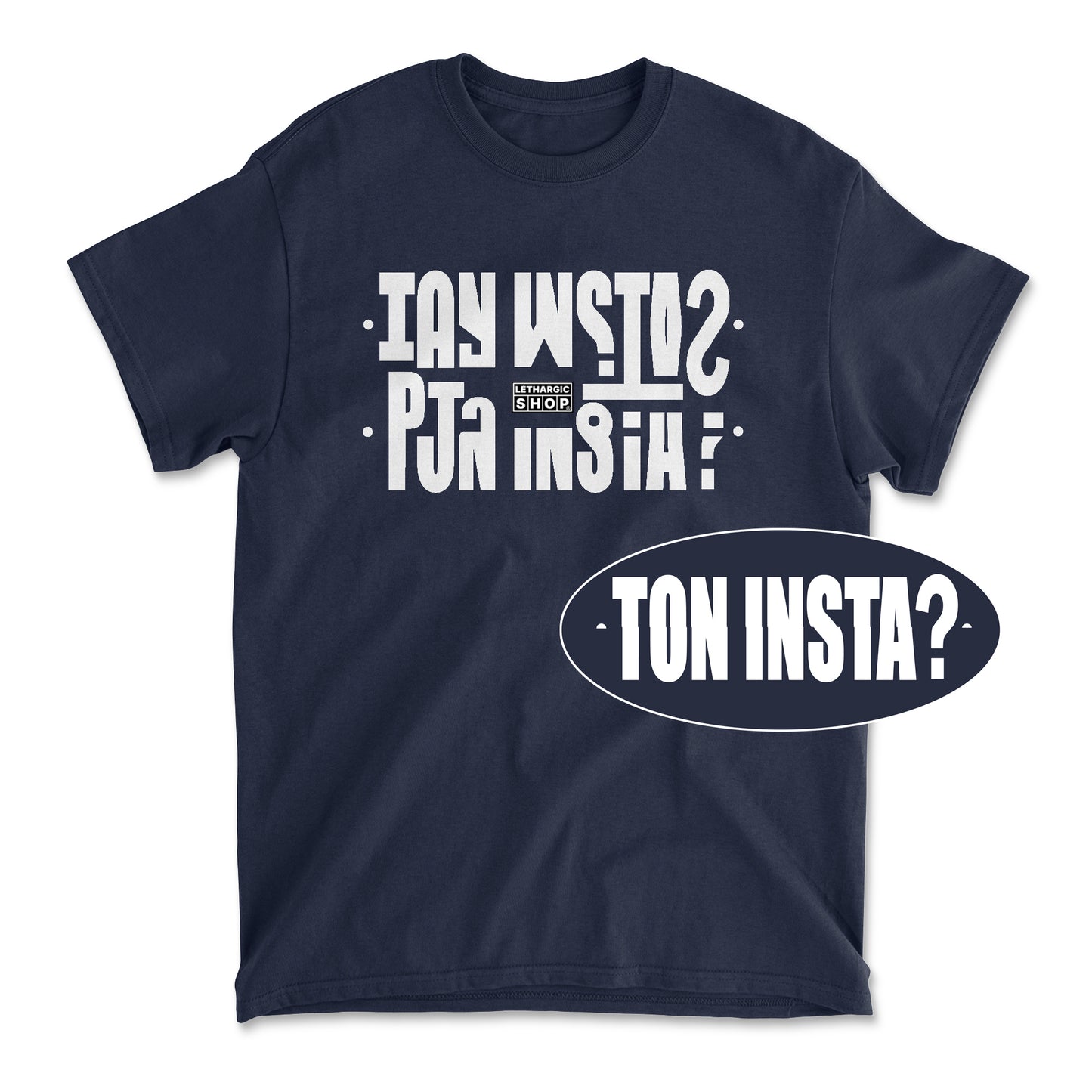 T-shirt basic - Message secret TON INSTA ?