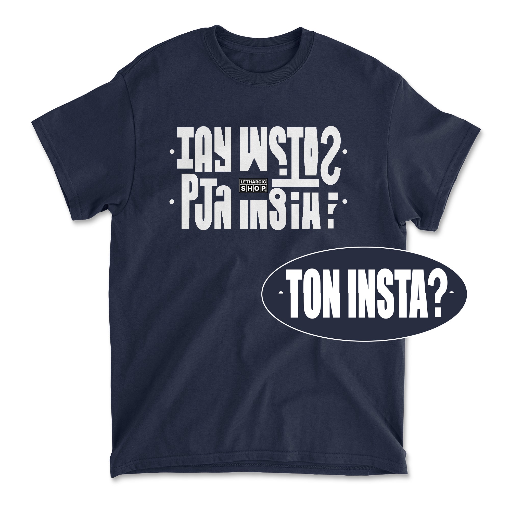 T-shirt premium - Message secret TON INSTA ?