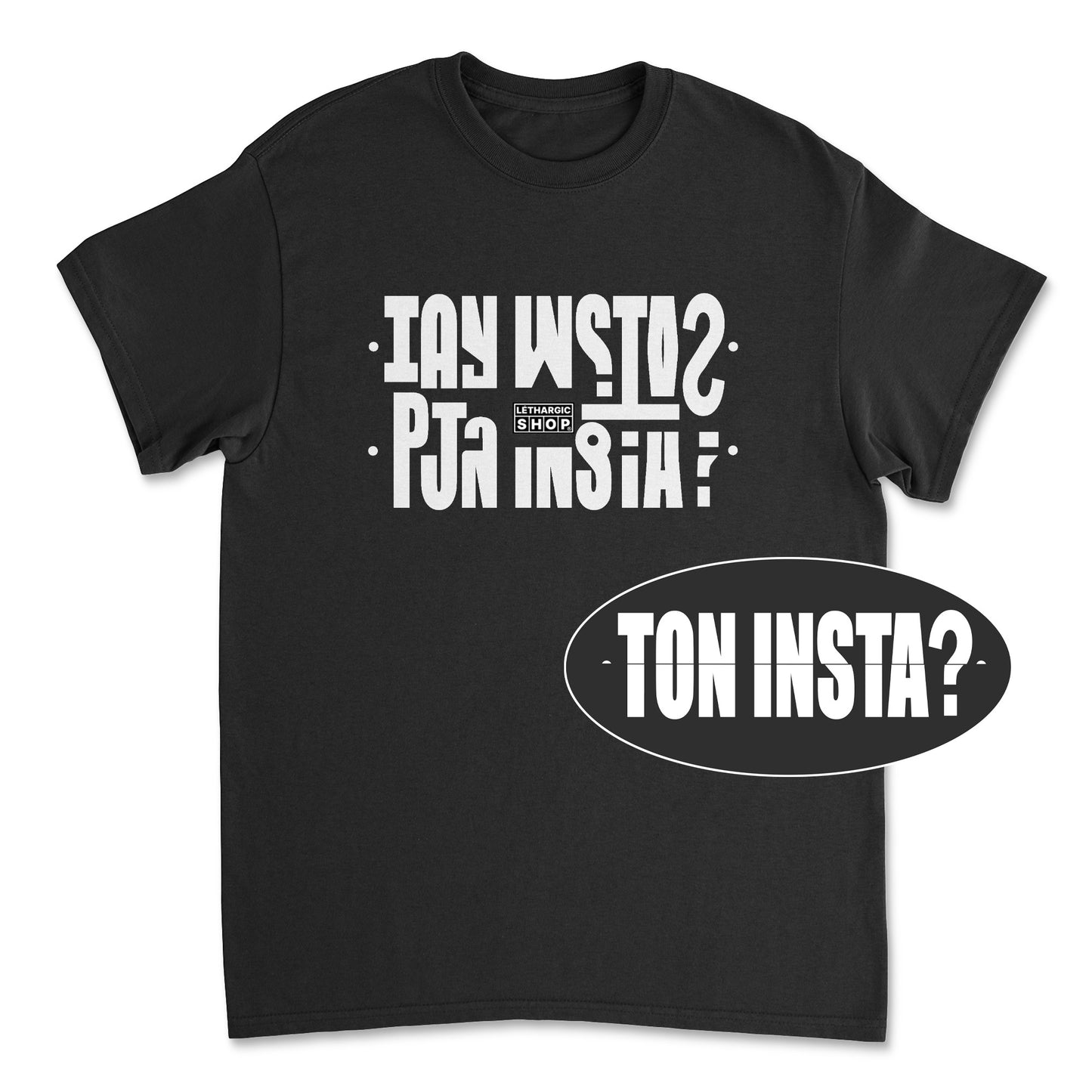 T-shirt basic - Message secret TON INSTA ?