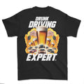 T-shirt premium- Drunk driving expert (impression arrière)