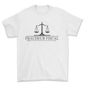 T-shirt premium - Fraudeur Fiscal