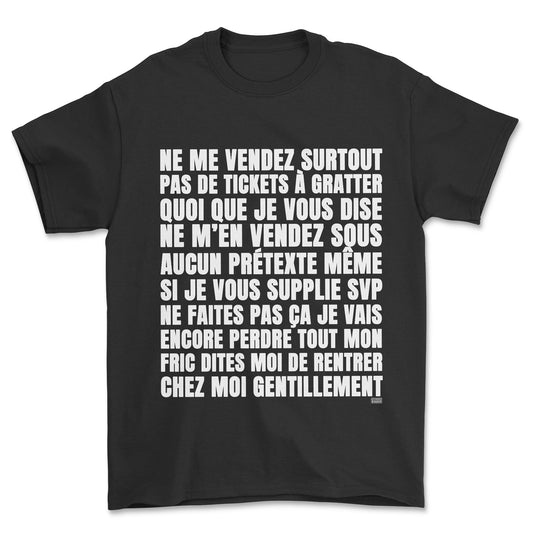 T-shirt - Ne me vendez pas de ticket à gratter