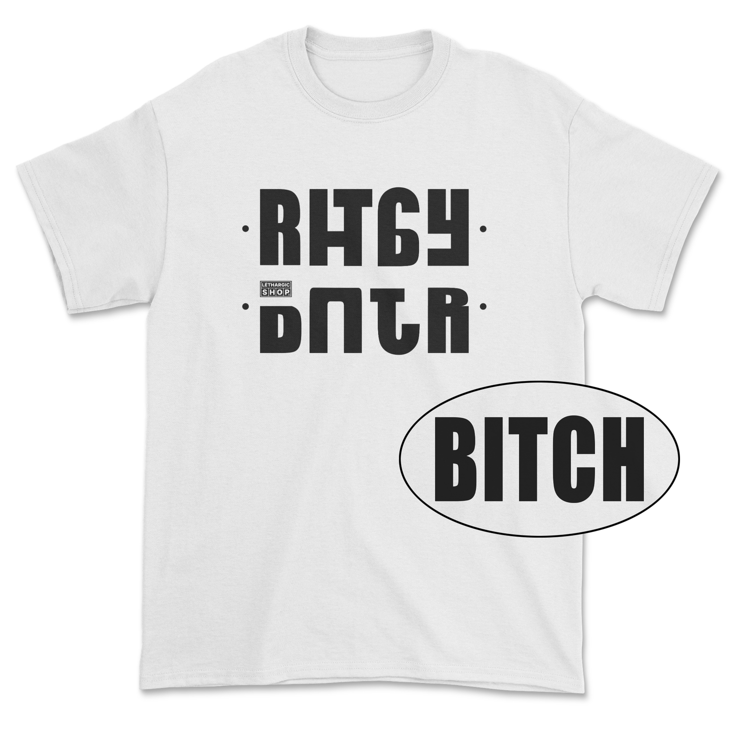 T-shirt premium - Secret message BITCH