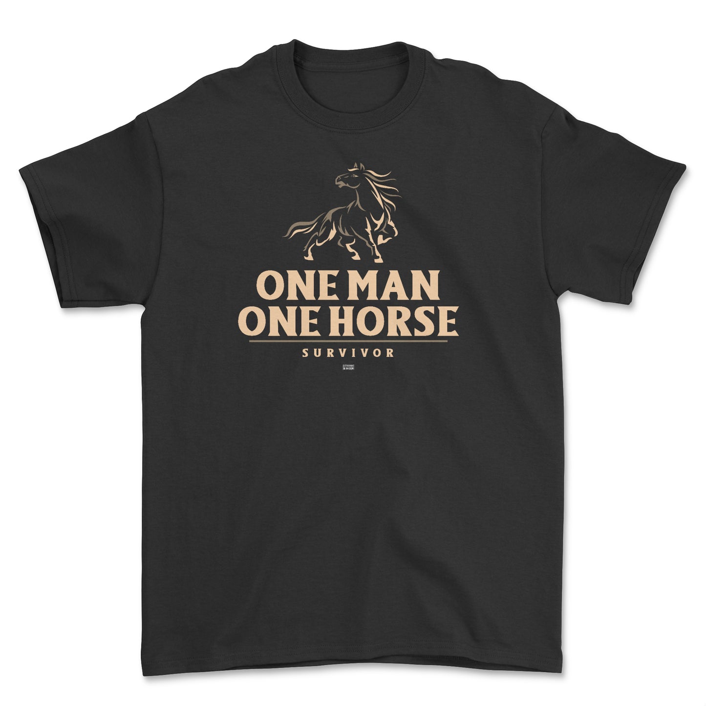 T-shirt - One man one horse survivor
