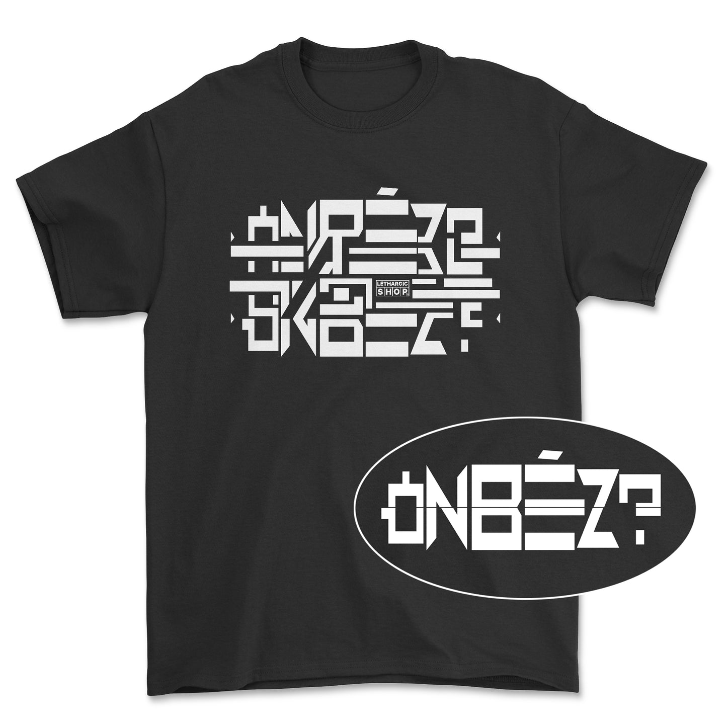 T-shirt basic - Message secret stylisé ON BÈZ ?