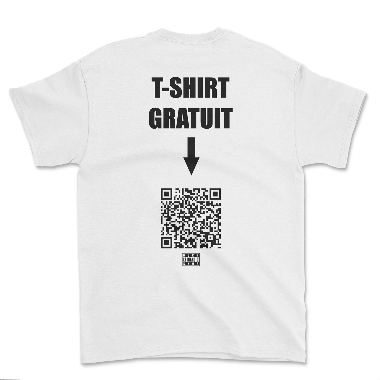 T-shirt gratuit (impression arrière)
