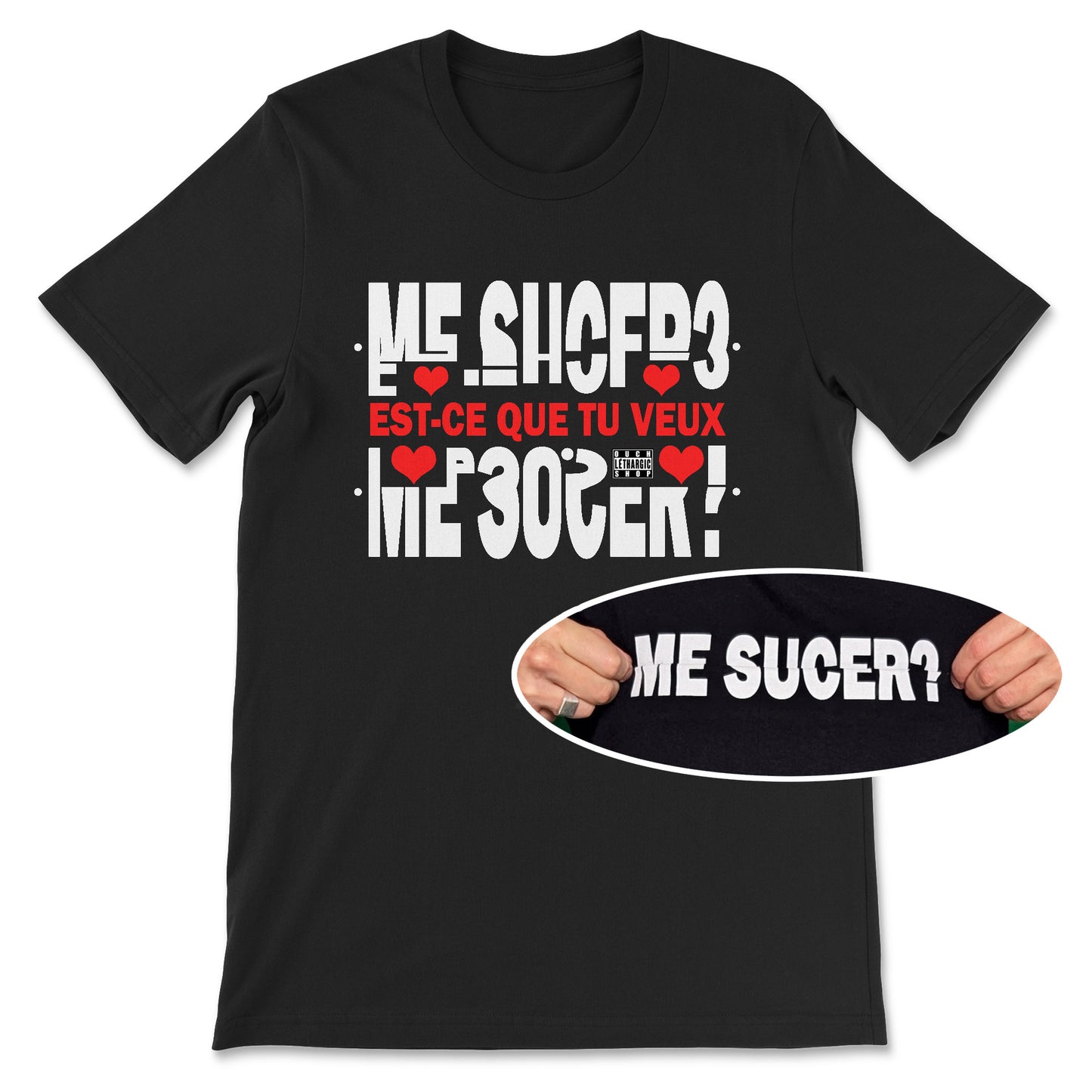 T-shirt premium - Message secret ME SUCER ?
