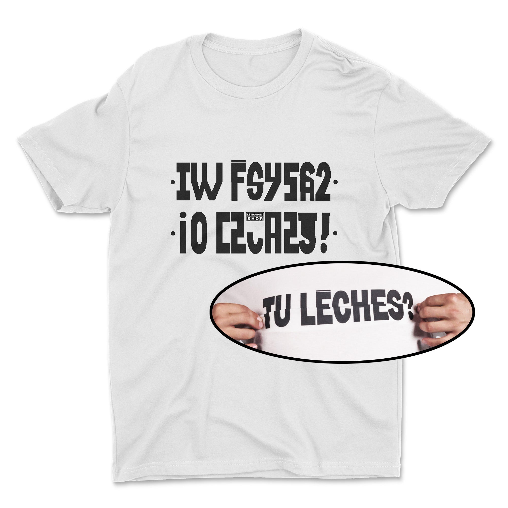 T-shirt premium - Message secret TU LÉCHES ?