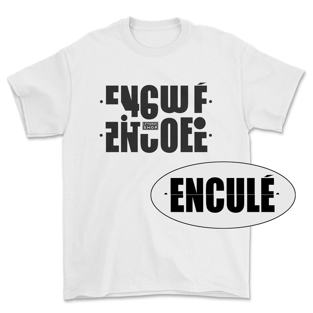 T-shirt basic - Message secret ENCULÉ
