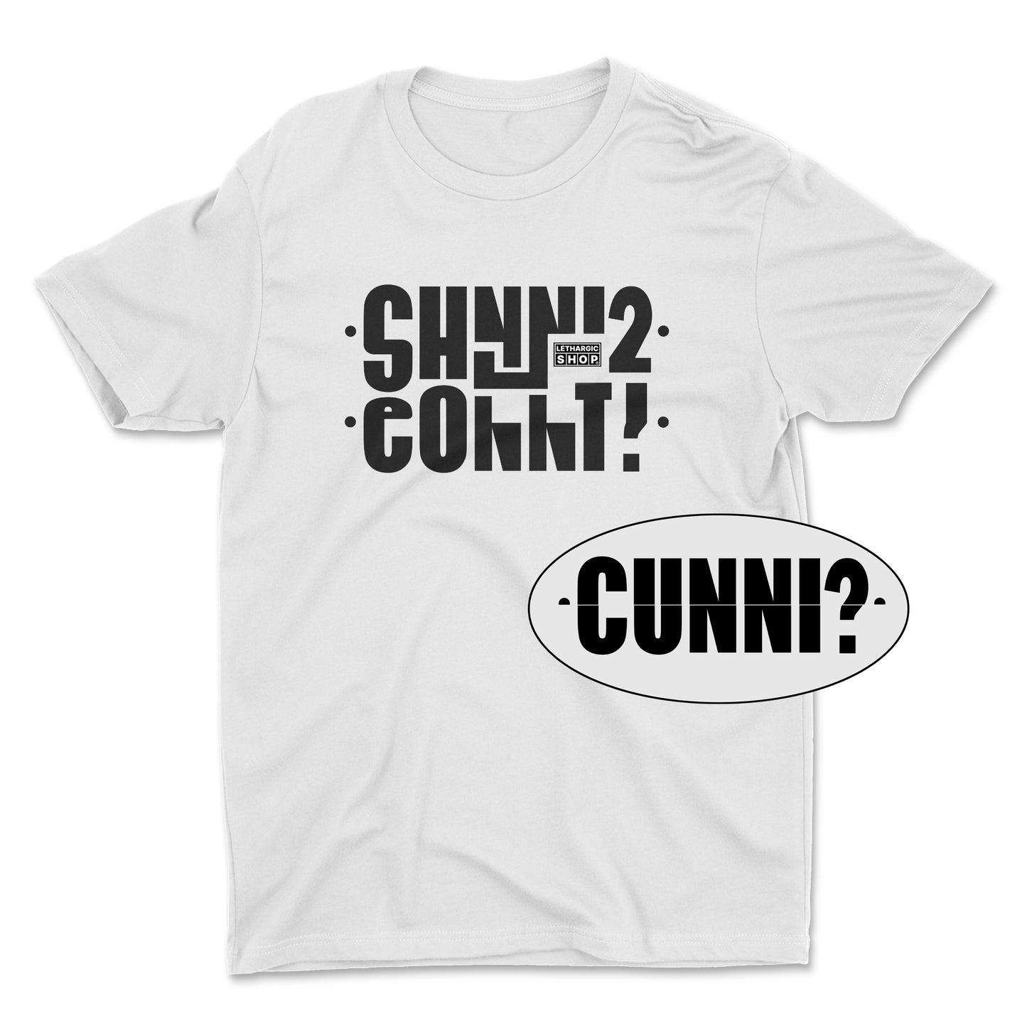 T-shirt basic - Message secret CUNNI ?