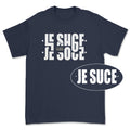 T-shirt basic - Message secret JE SUCE