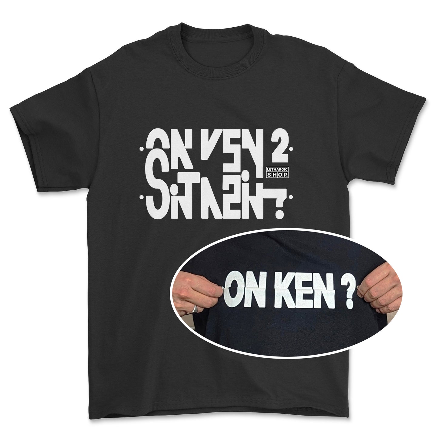 T-shirt basic - Message secret ON KEN ?