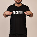 T-shirt basic - Message secret TA GUEULE