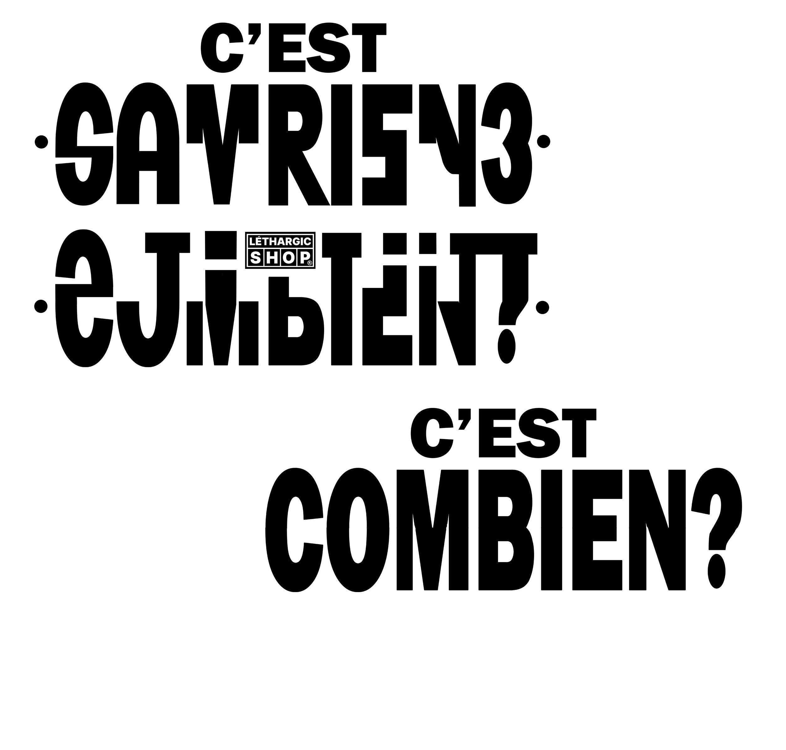 C'EST COMBIEN ?
