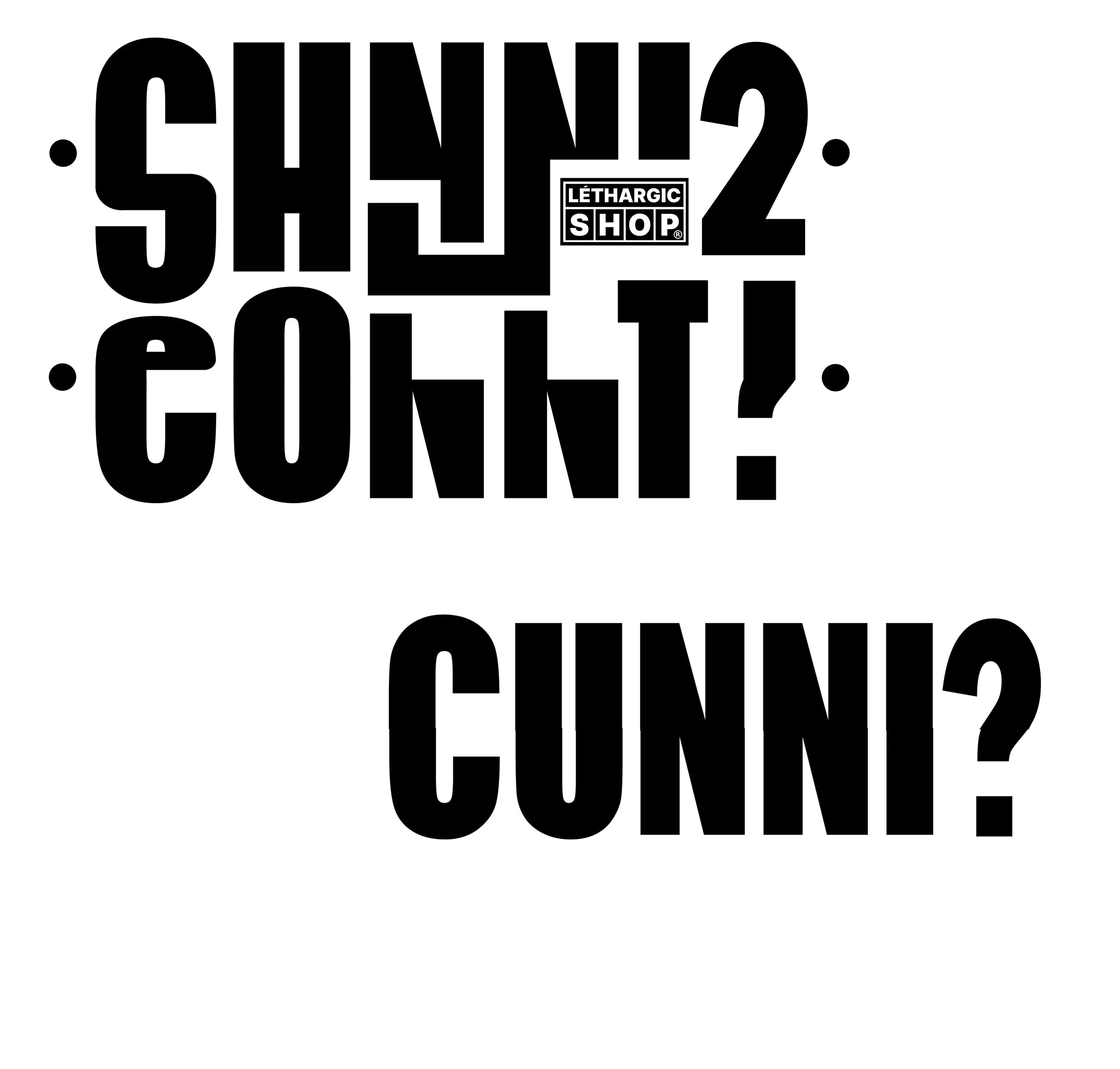 CUNNI ?