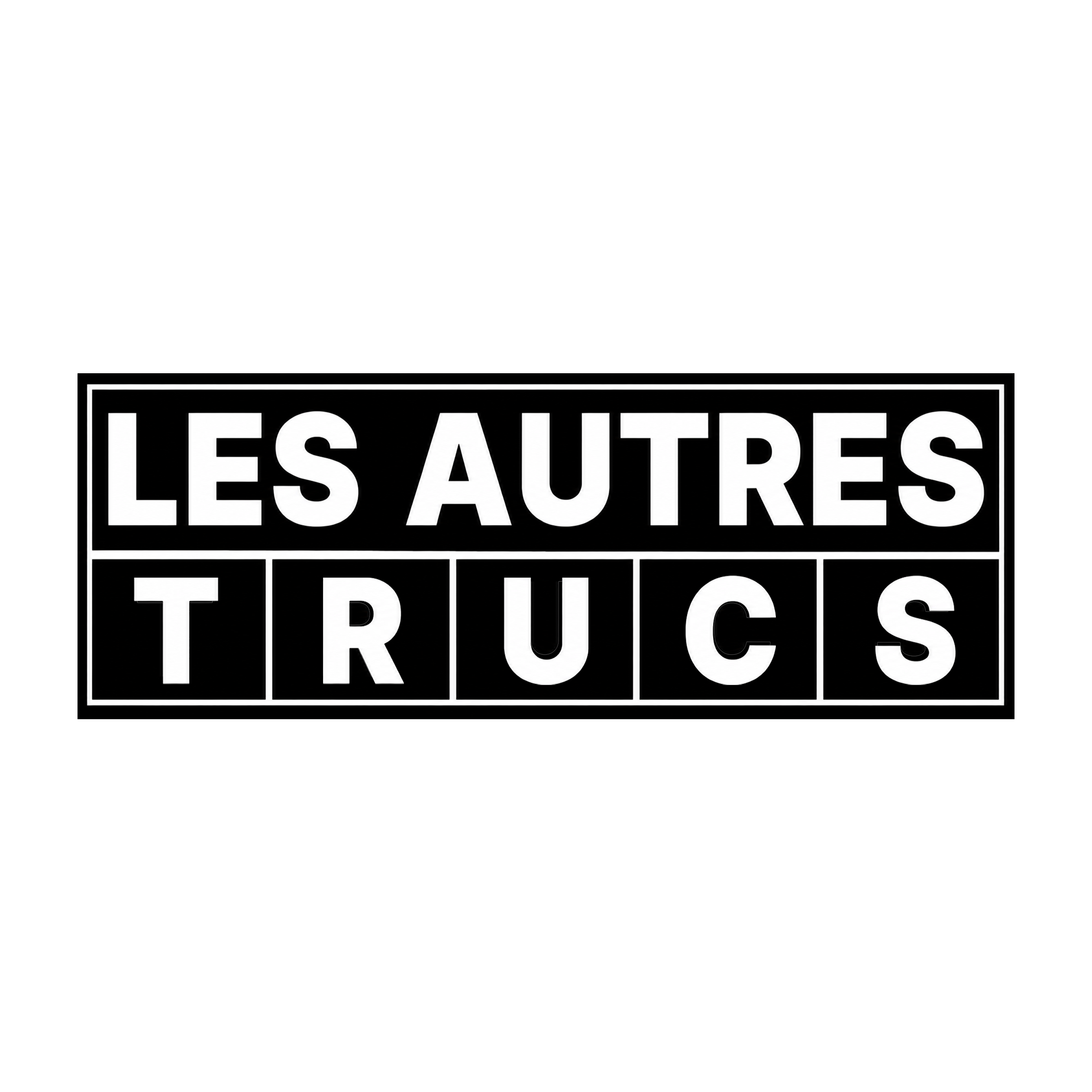 les autres trucs
