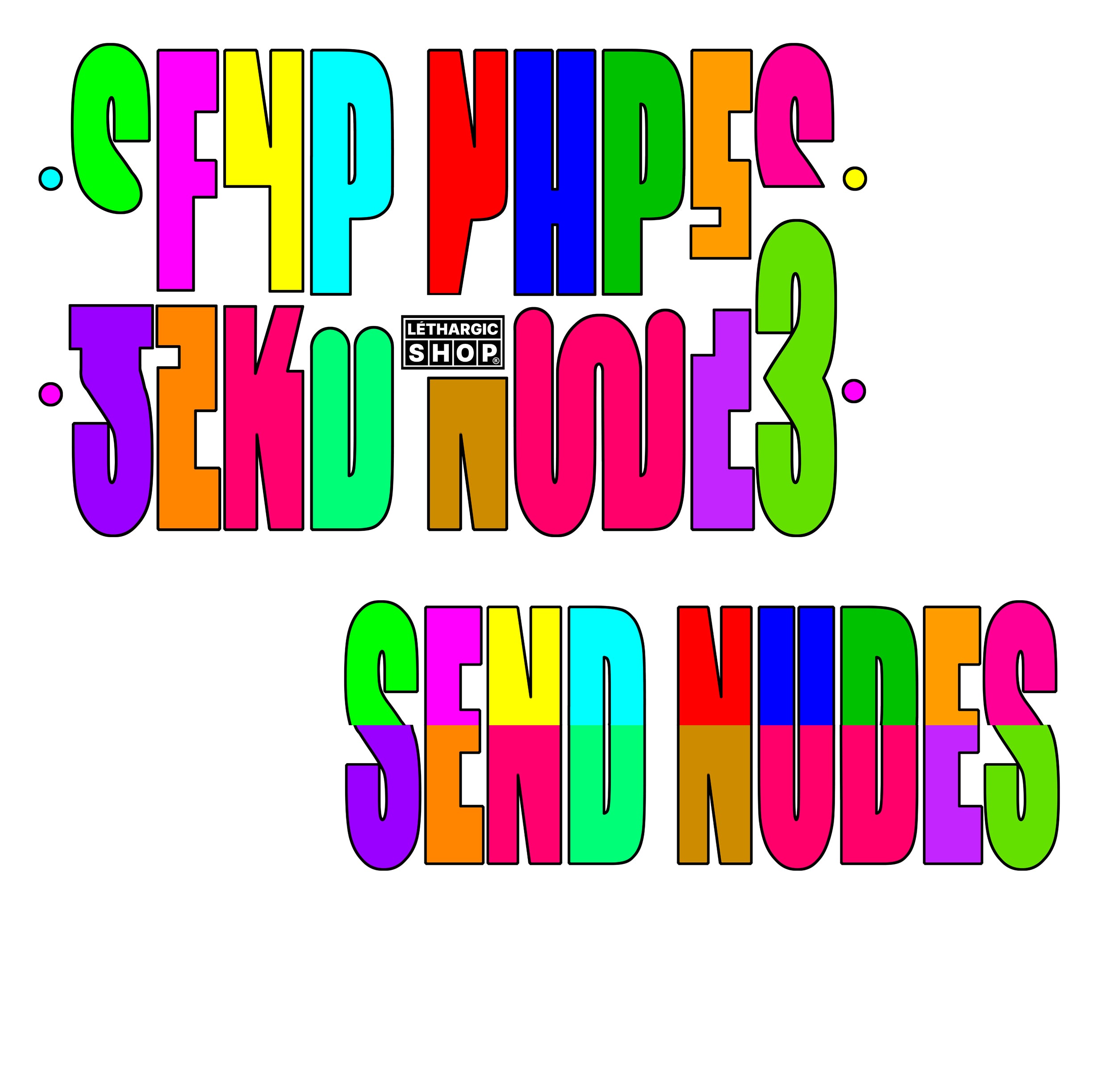 SEND NUDES multicolor