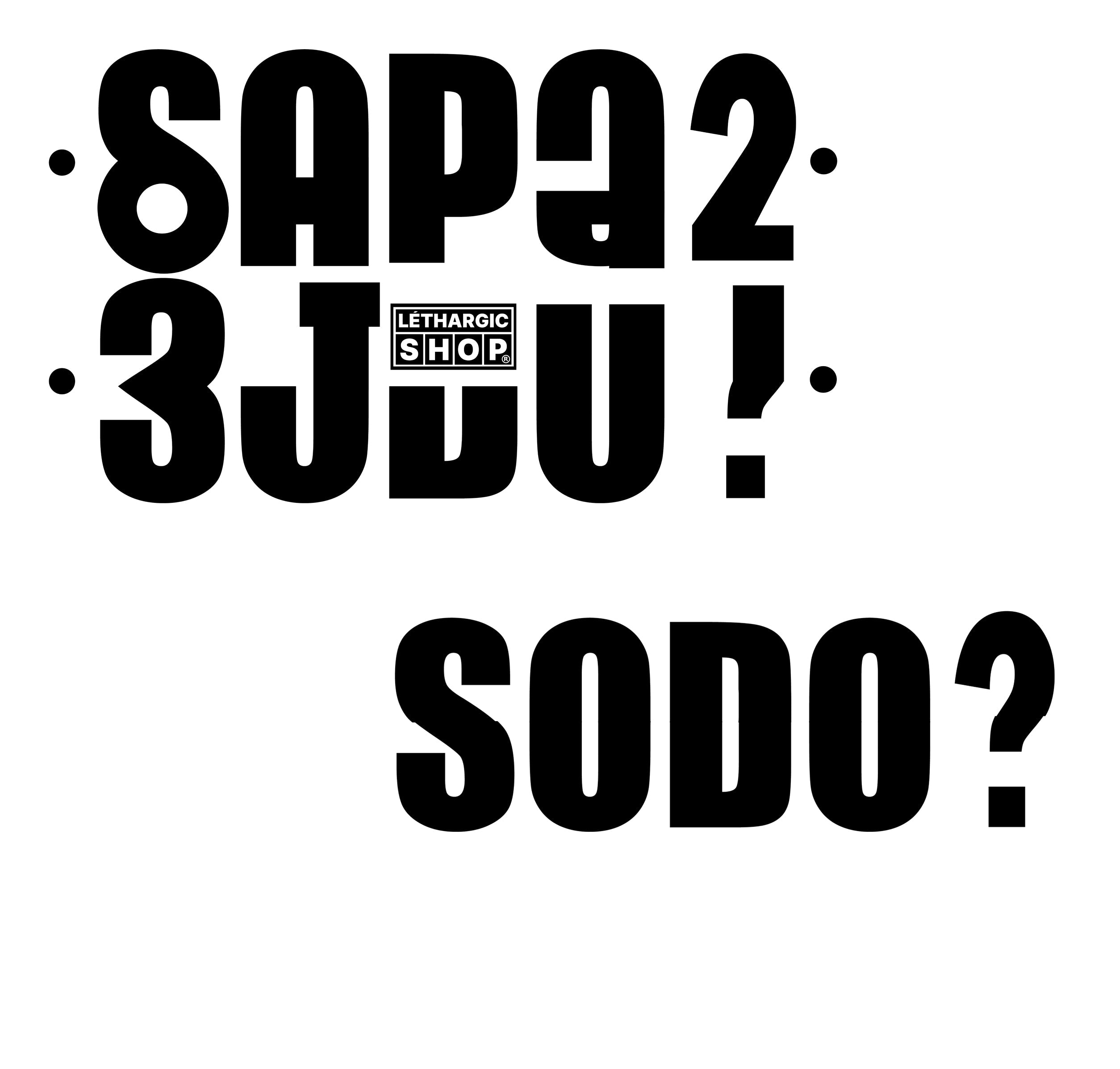 SODO ?