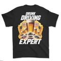 T-shirt - Drunk driving expert (impression arrière)
