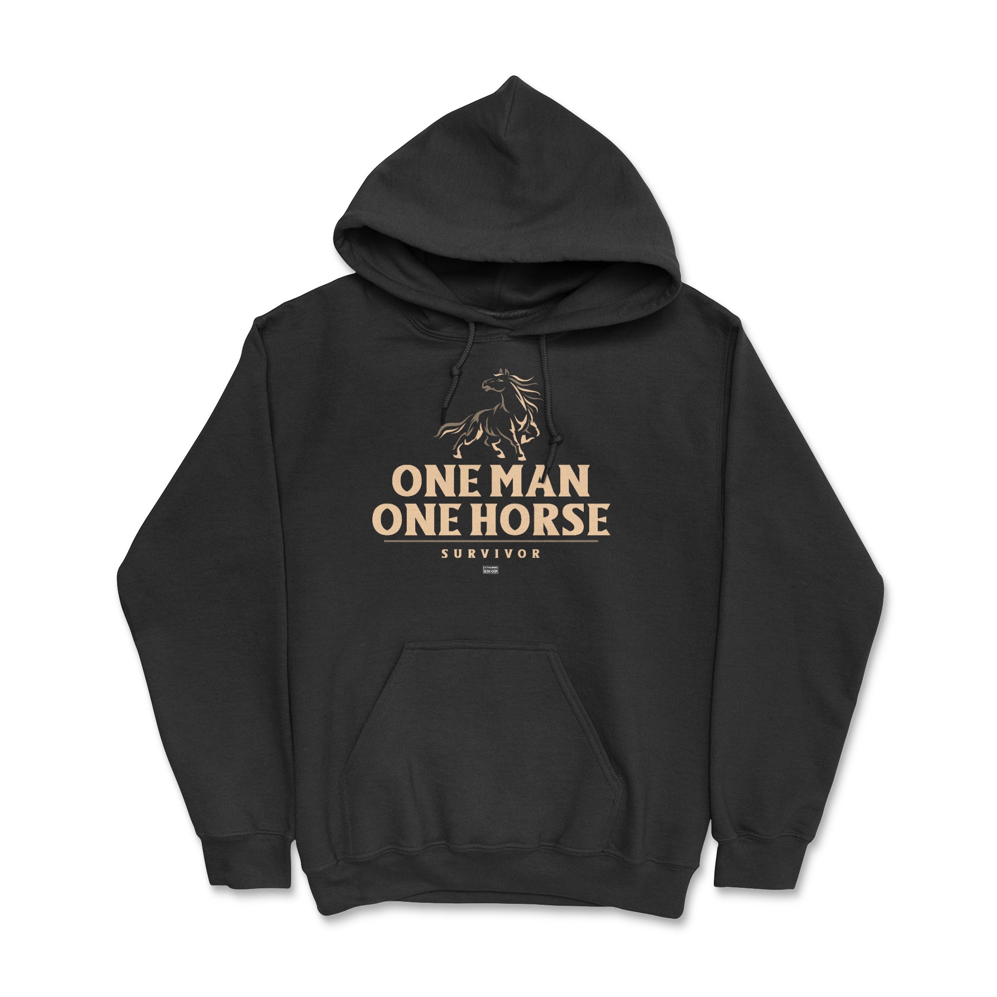 Hoodie - One man one horse survivor
