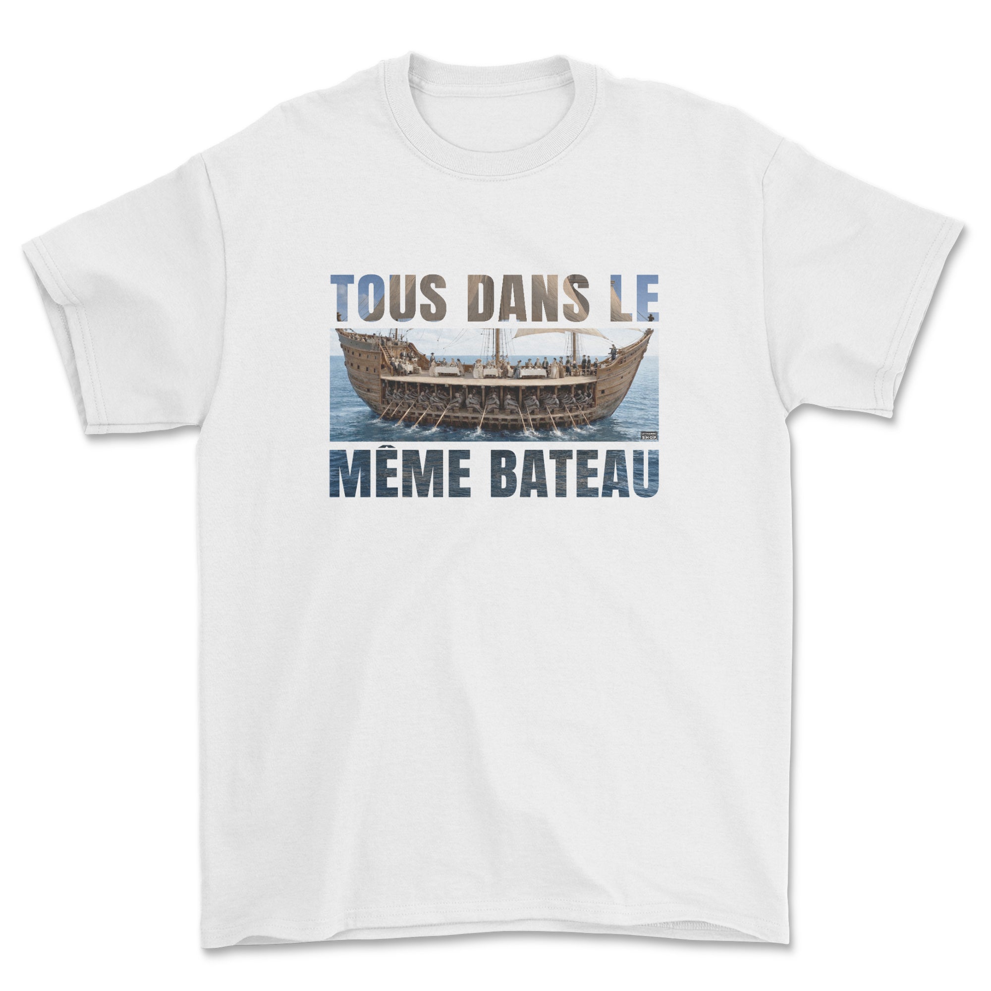 T-shirt - Tous dans le même bateau