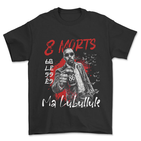 T-shirt - 8 morts 6 blessés