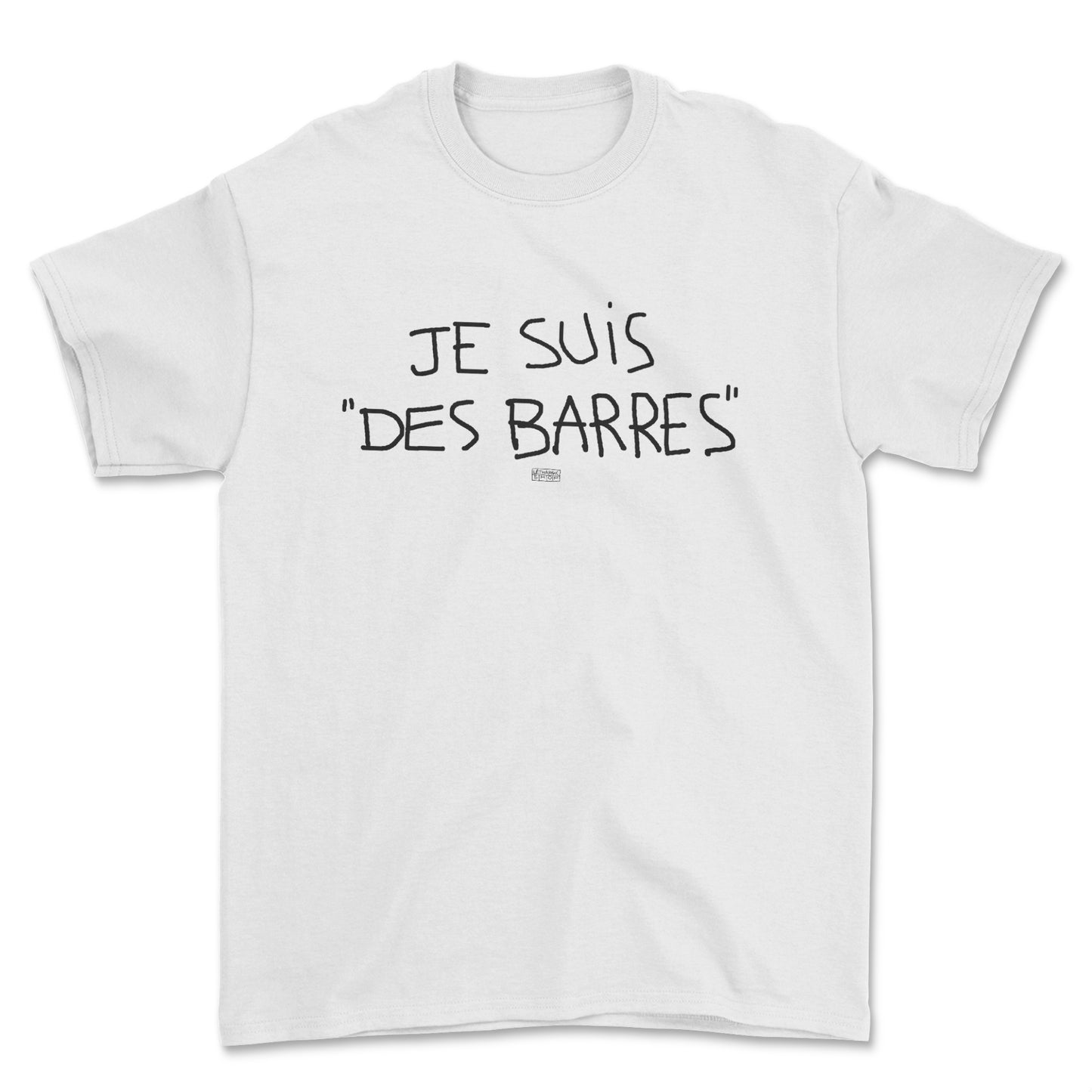 T-shirt - Je suis "des barres"