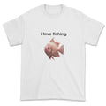T-shirt - i love fishing