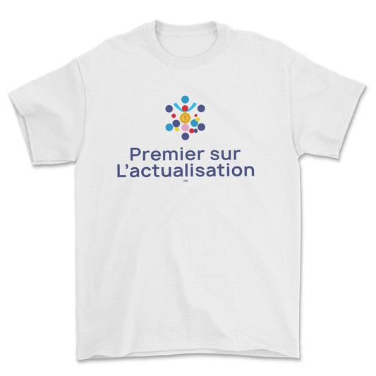 T-shirt - Premier sur l'actualisation