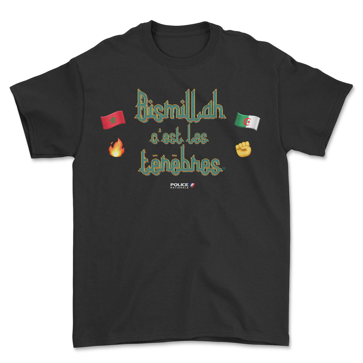 T-shirt - Bismillah c'est les ténèbres