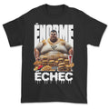 T-shirt - Énorme échec