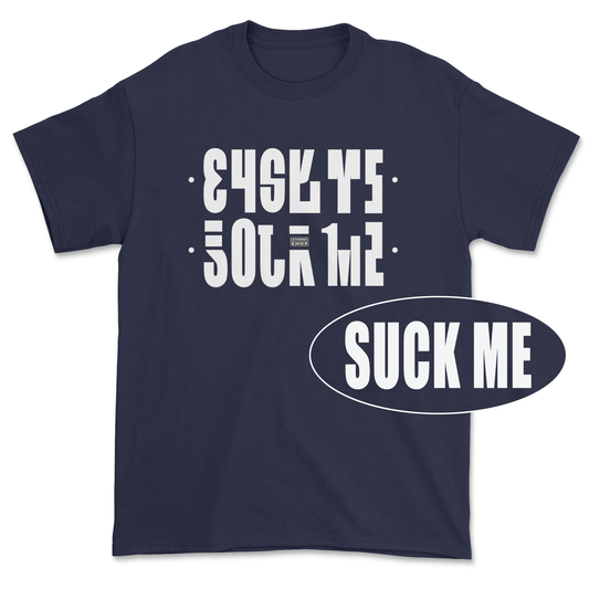 T-shirt premium - Secret message SUCK ME