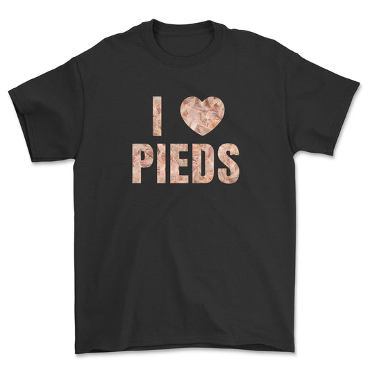 T-shirt premium - I LOVE PIEDS
