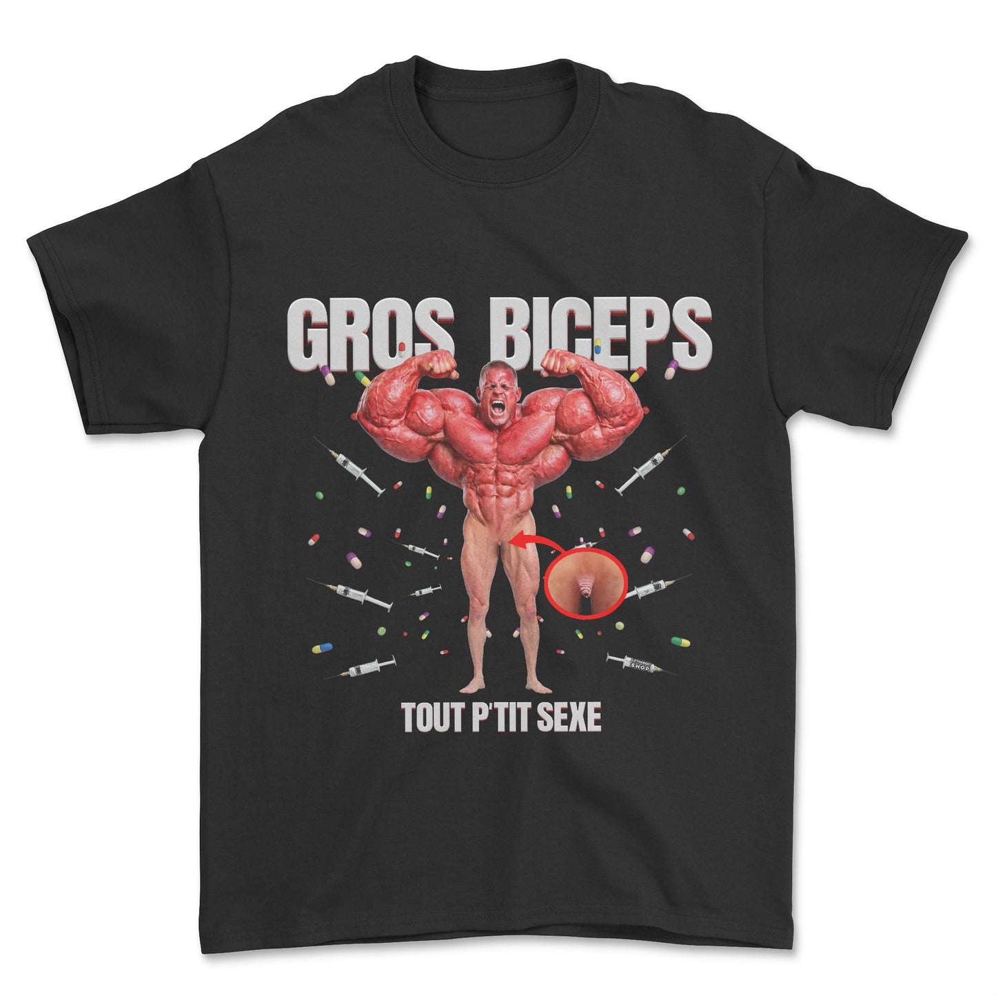 T-shirt - GROS BICEPS tout p'tit sexe