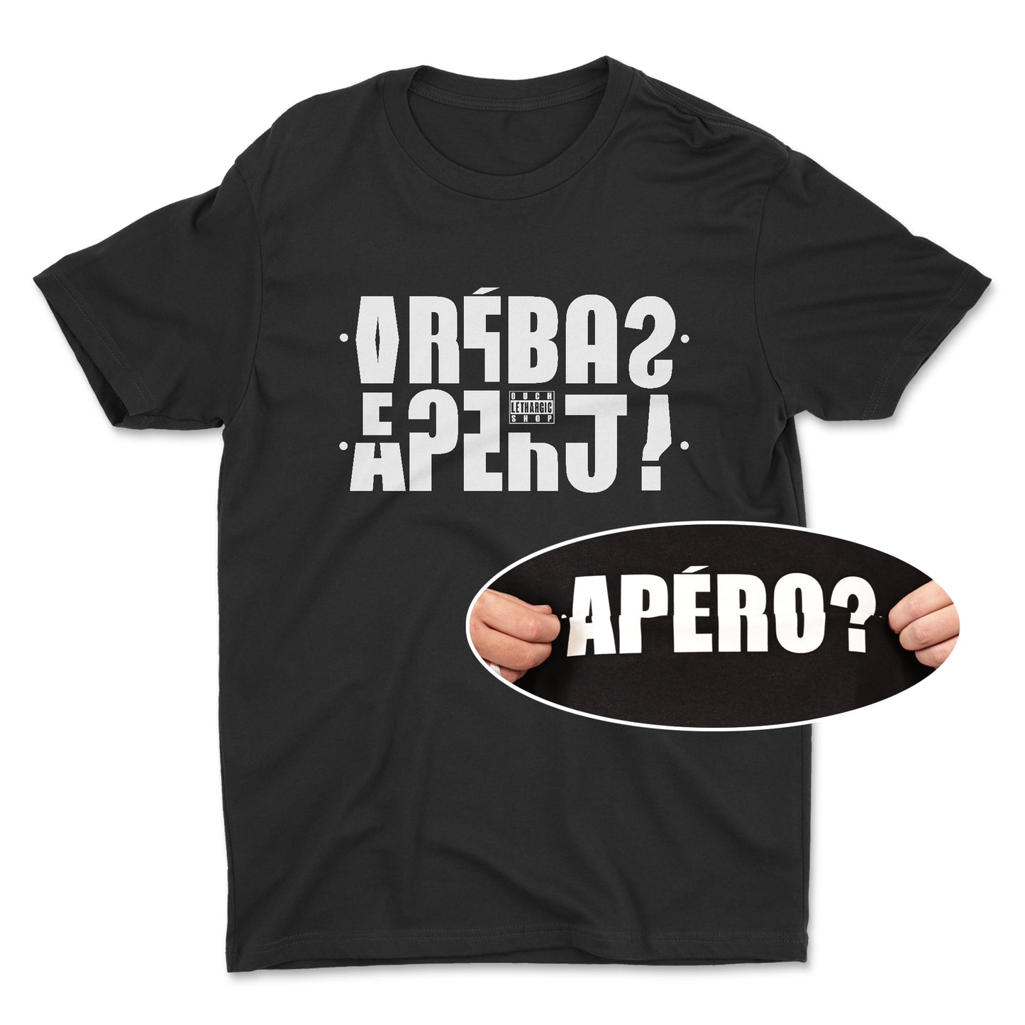 T-shirt - Message secret APÉRO ?