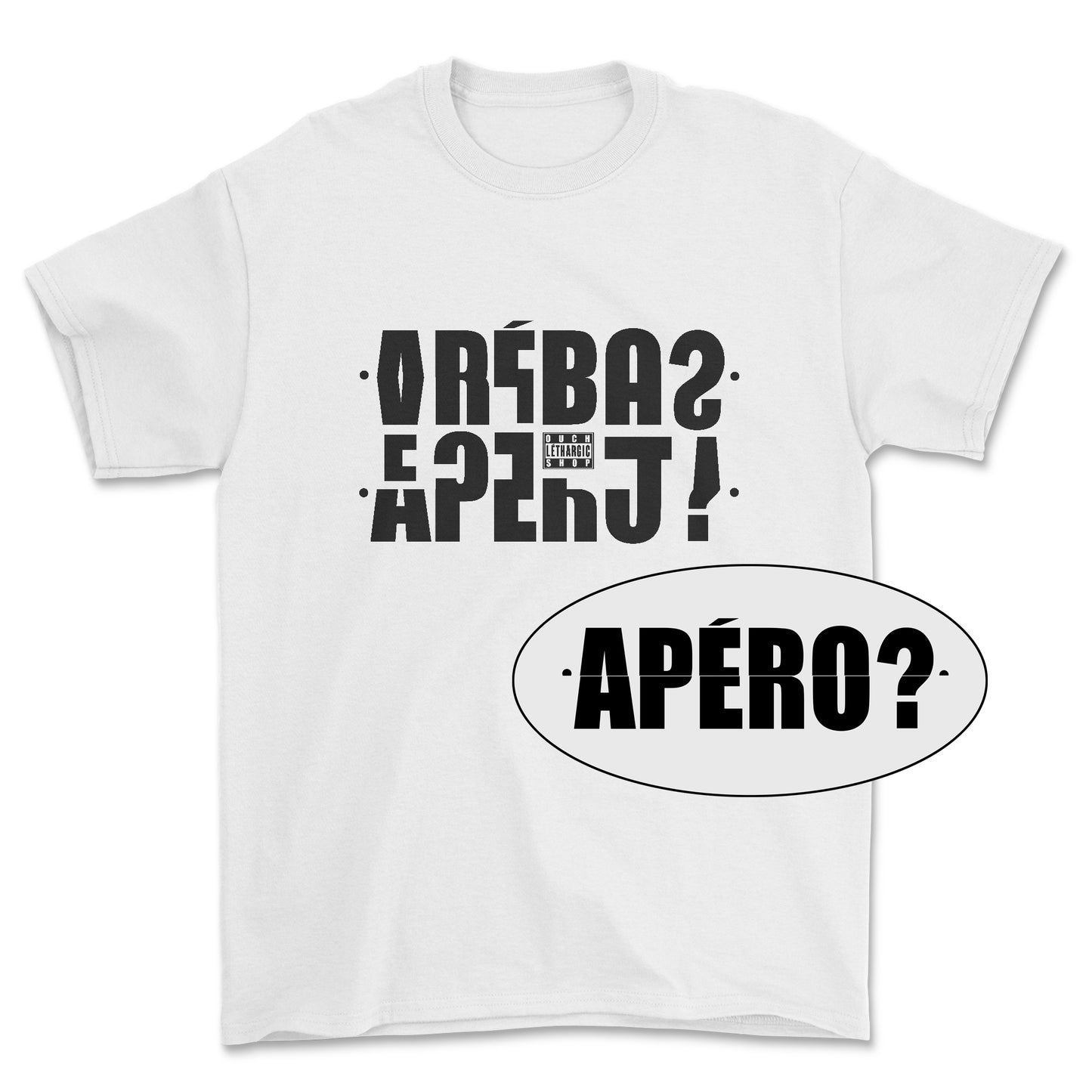 T-shirt - Message secret APÉRO ?